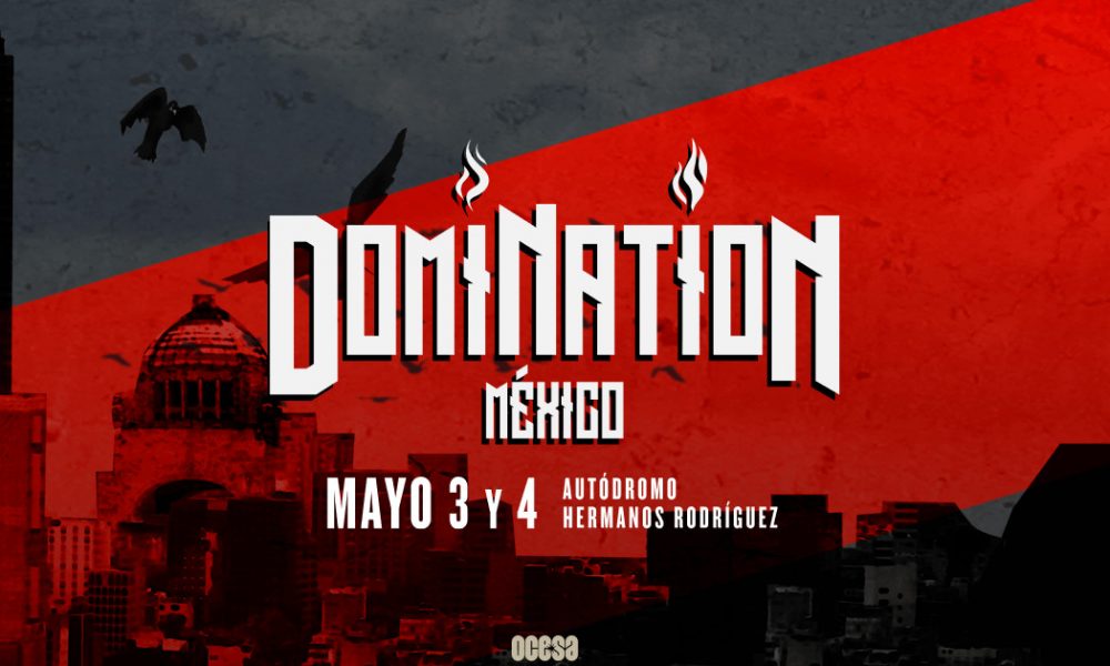 Festival Domination Mexico 2019