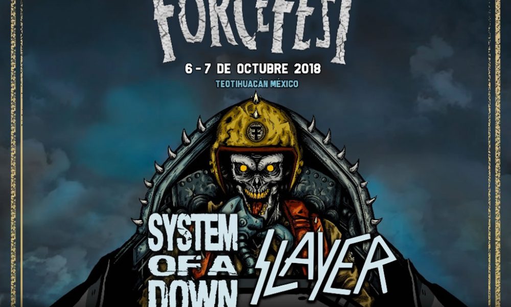 Force Fest 2018 Slayer y System Of A Down